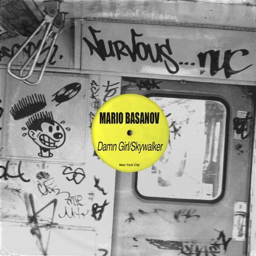 Mario Basanov – Damn Girl / Skywalker vinyl cover