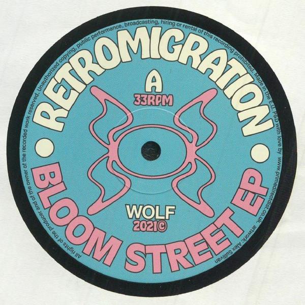 Retromigration – Bloom Street EP vinyl cover