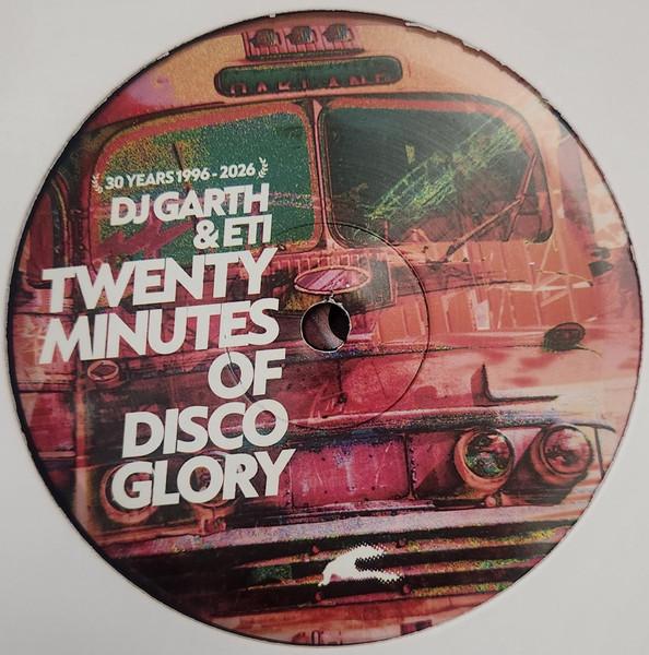 DJ Garth & E.T.I. – Twenty Minutes Of Disco Glory vinyl cover